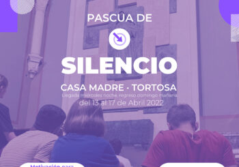 Pascua de Silencio · Casa Madre (Tortosa)